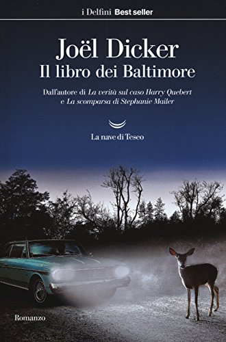 Il libro dei Baltimore (I delfini. Best seller)
